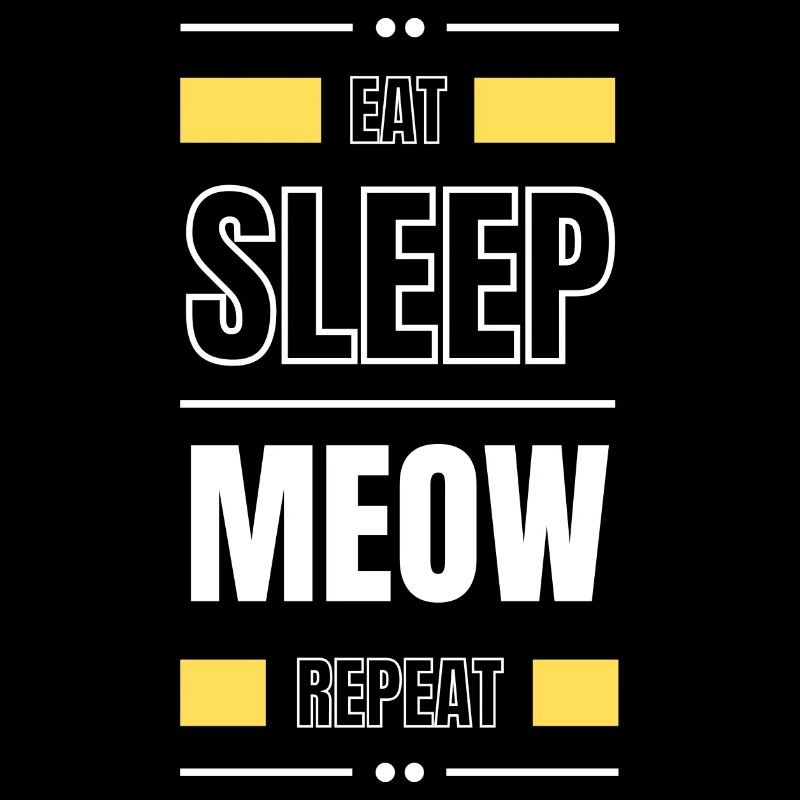 eat sleep meow repeat geschenk idee spruch katze