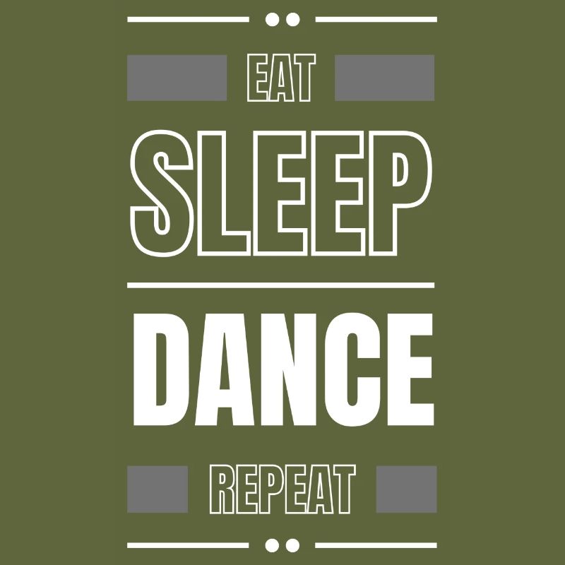 eat sleep dance repeat geschenk idee spruch party