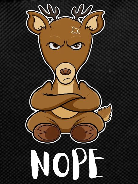 Nope Funny Lazy Deer