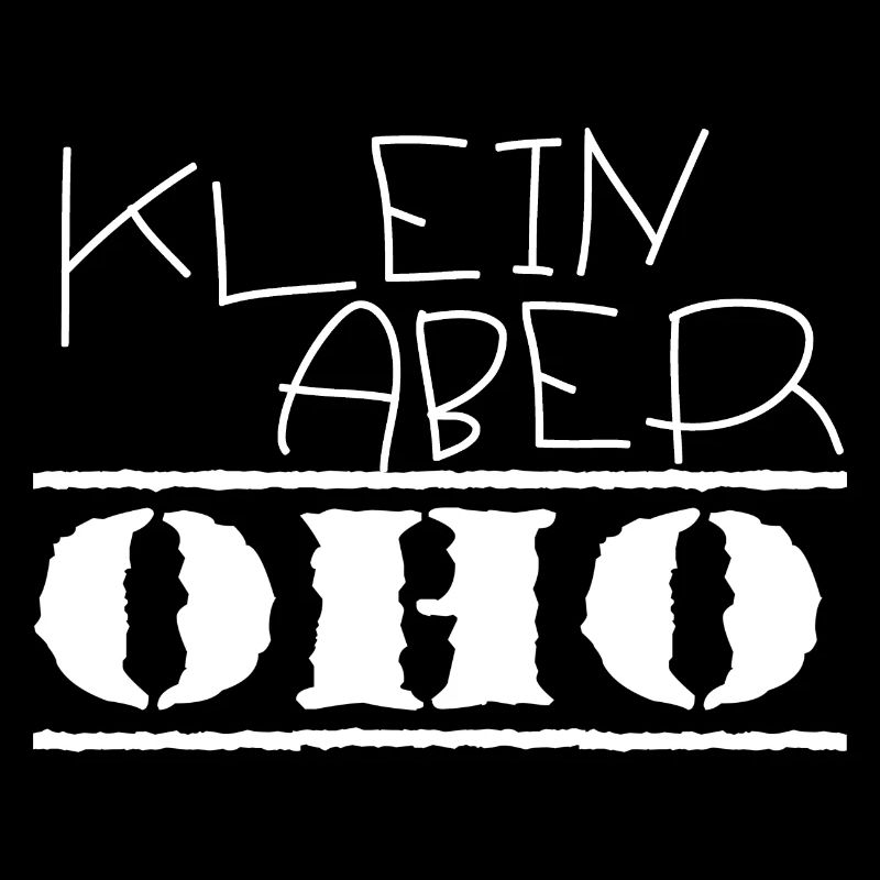 klein aber oho weis