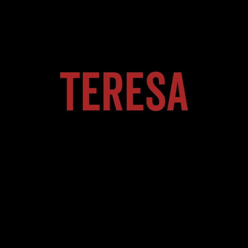 No Teresa No Life