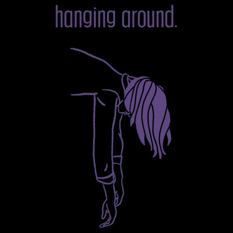 Non-motivational quotes - hanging around