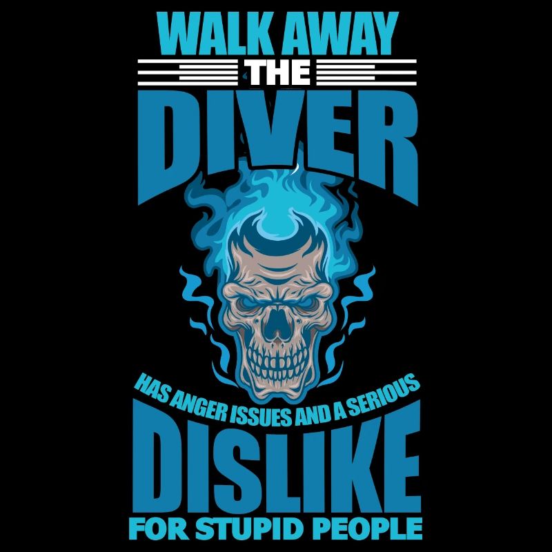 Diver has anger issues and serious dislike for