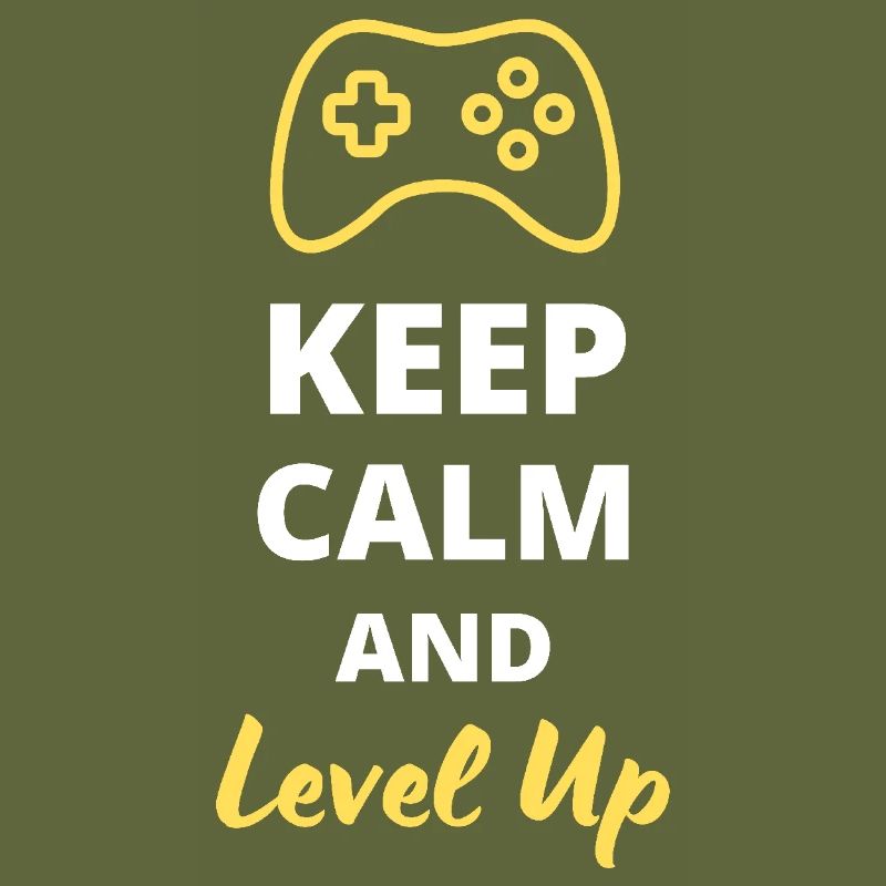 Keep Calm and Level Up - Progress in Style