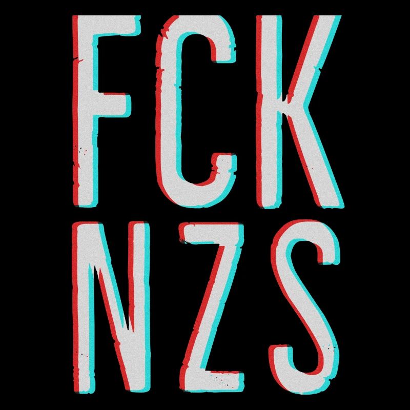 FCK NZS AFD NAZIS TIK TOK 3D Effect RED BLUE