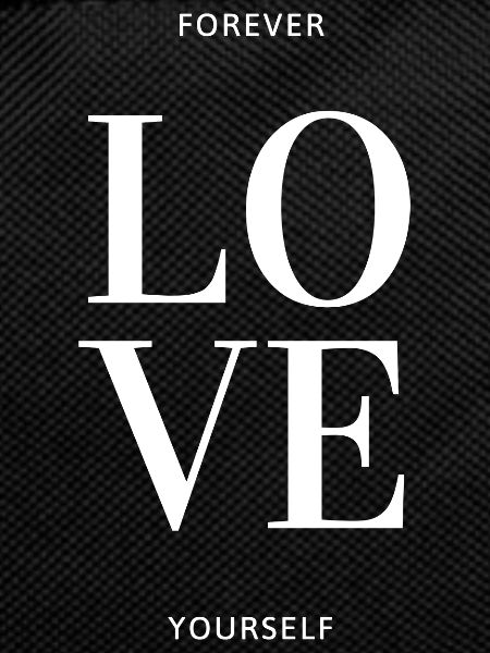 Forever Love yourself