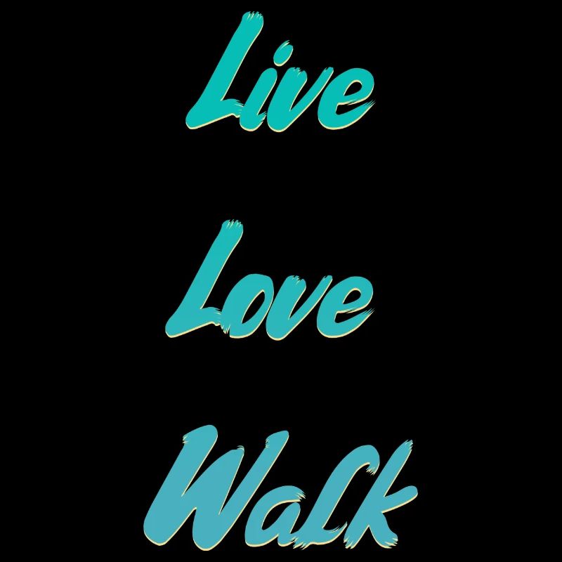 Live Love Walk