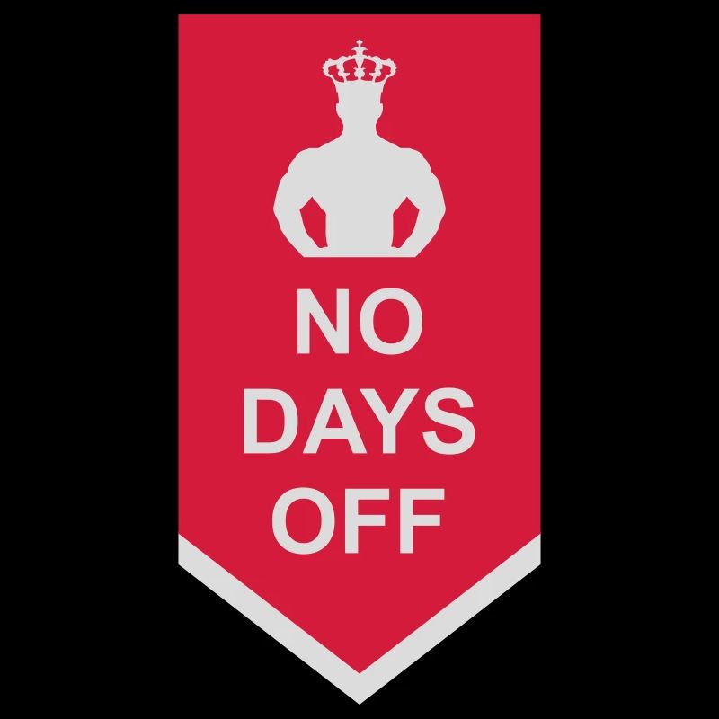 no days off quote