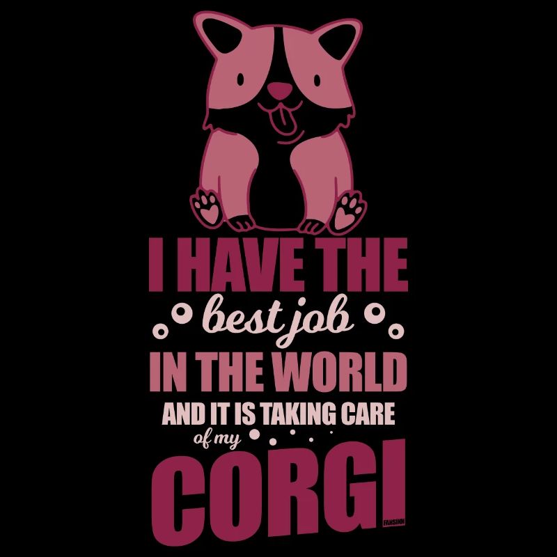 der beste Job der Welt Corgibesitzer