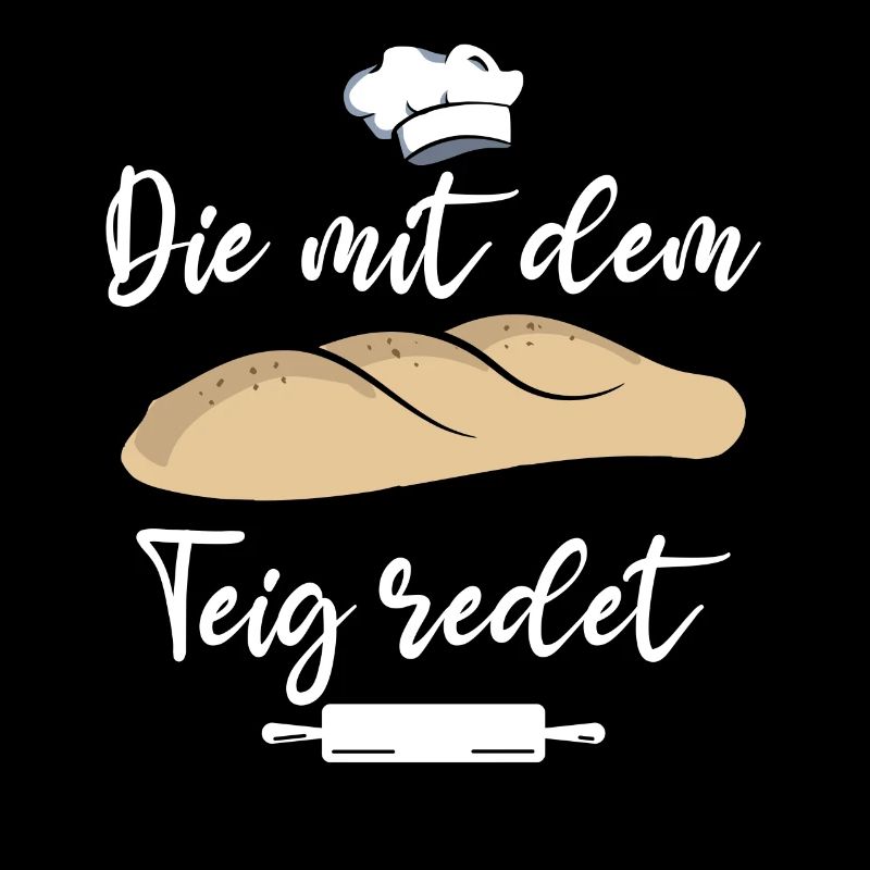 Die mit dem Teig redet Brot backen Bäcker