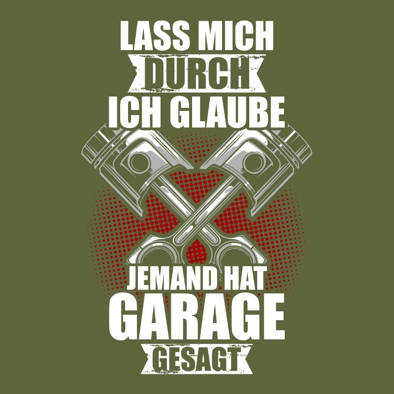 Lass mich durch Tuning KFZ Mechatroniker Schrauber