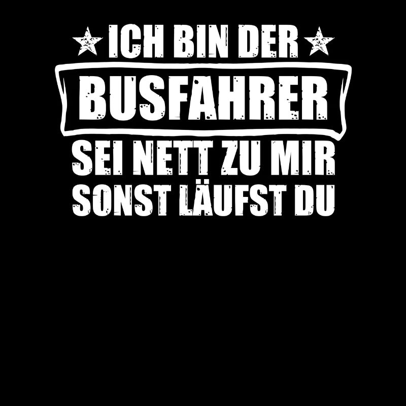 Busfahrer sei nett zu mir