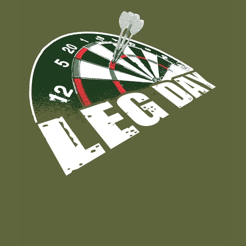 Leg day Darts Darts Darts Team