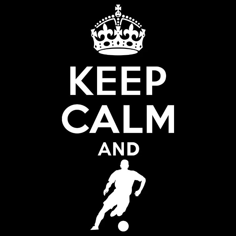 Keep Calm - Fussball