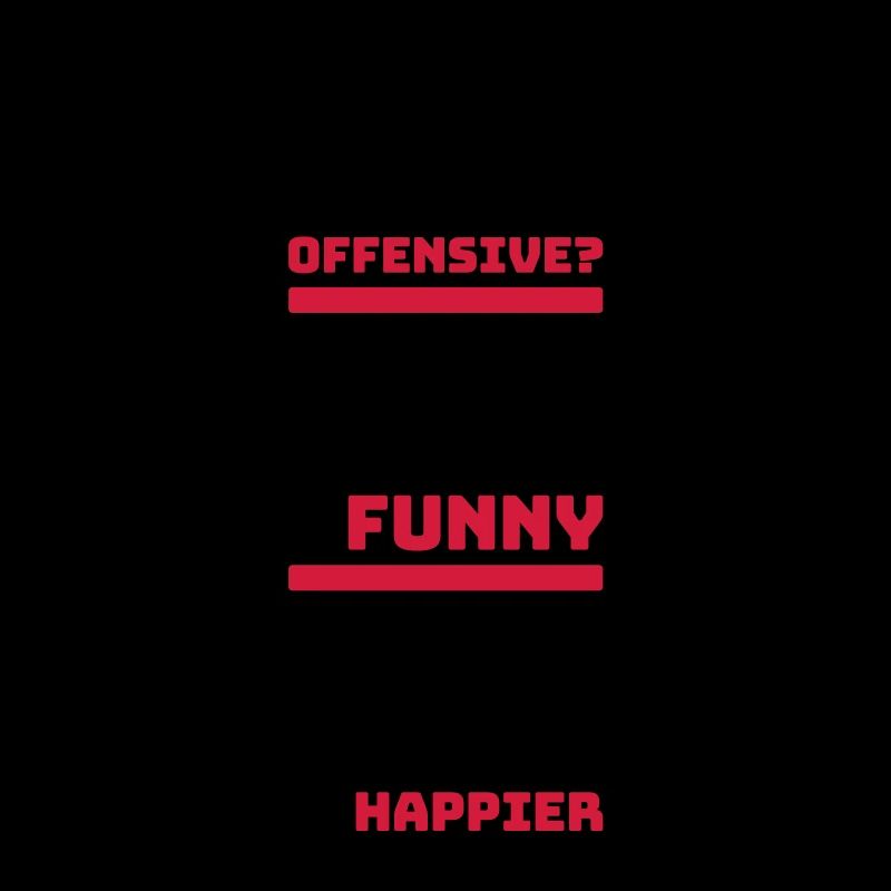 You find it offensive