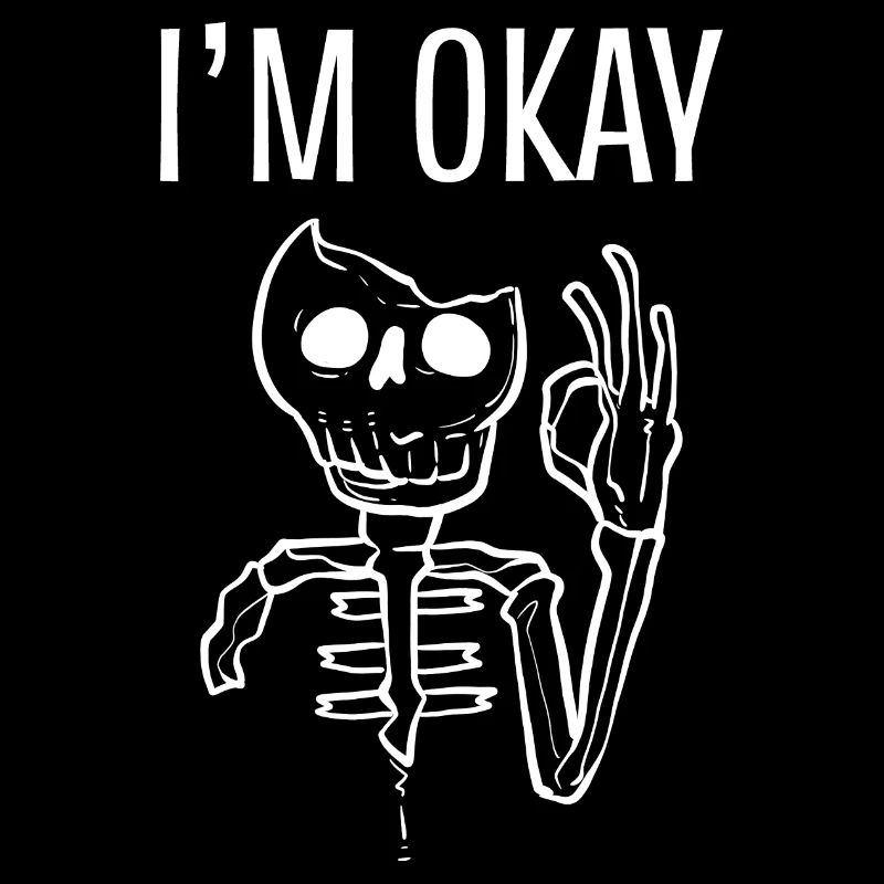 I'm fine Sarcastic Person. Poison