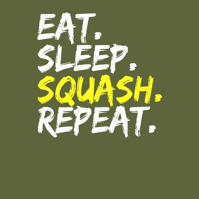 Eat Sleep Squash Repeat Squashtrainer Geschenkidee
