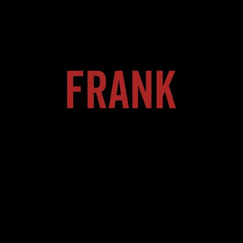 Pas de Frank Pas de vie