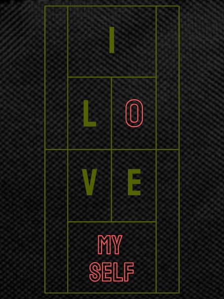 SELF LOVE - I love myself