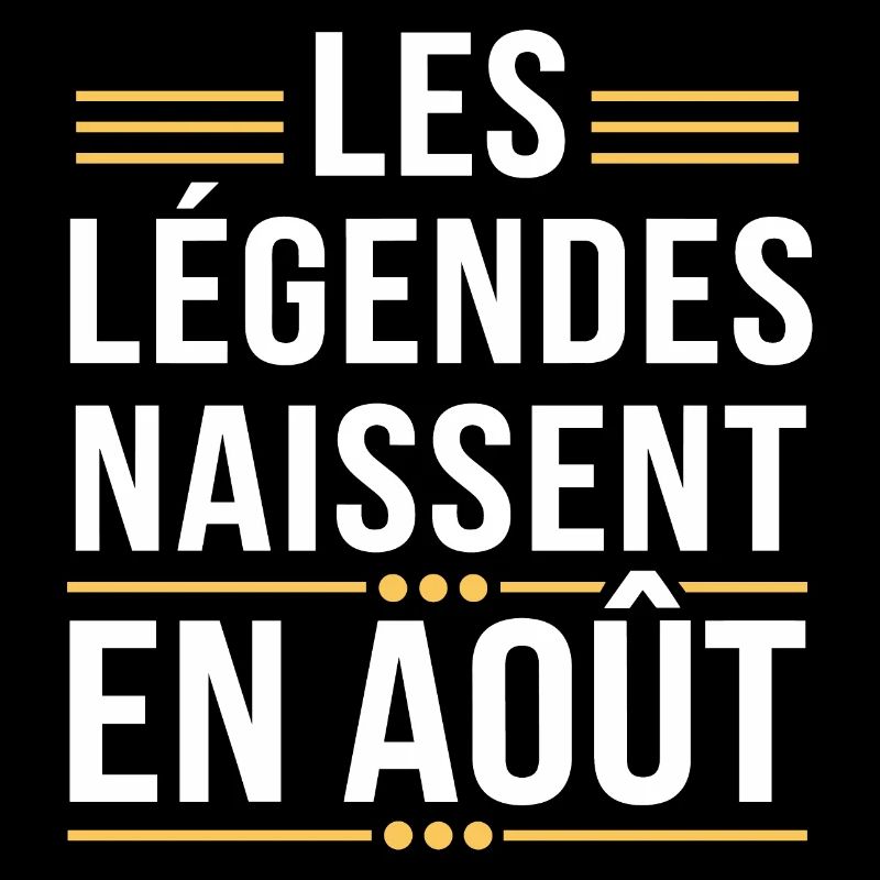Les légendes naissent en août