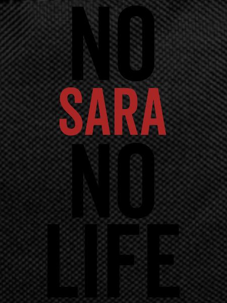 No Sara No Life