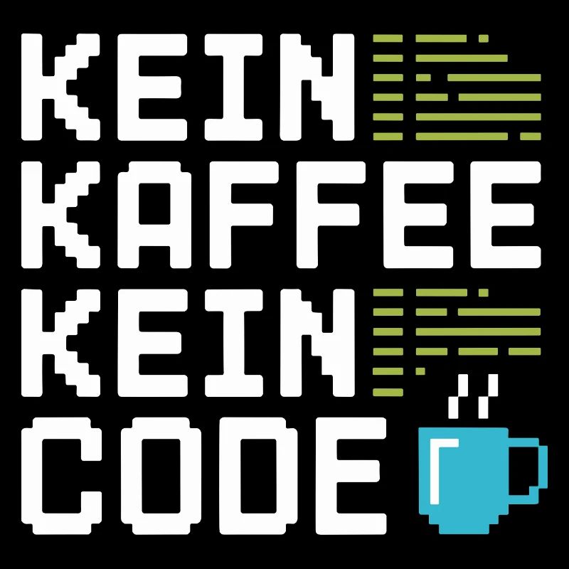 No Coffee No Code Programmer Computer Scientist