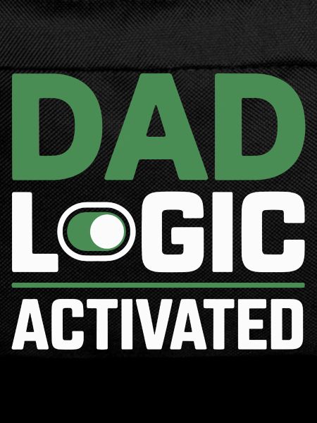 Funny Dad Logic Father Humor