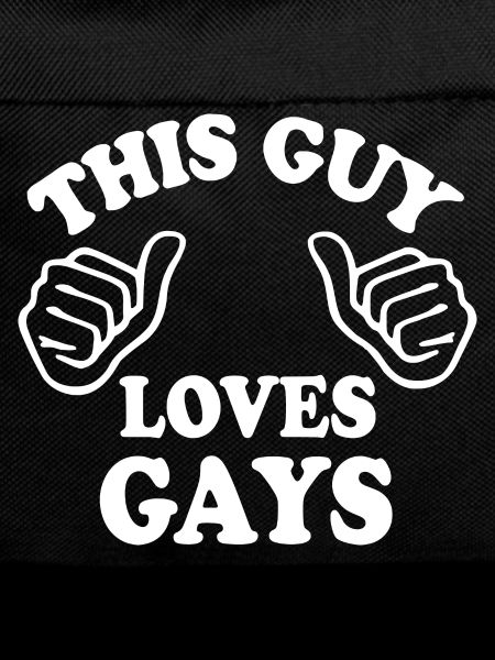 This guy loves gays