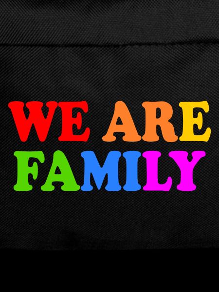 We are family