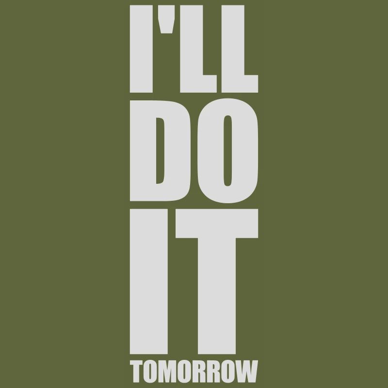 Citation de Do It Tomorrow