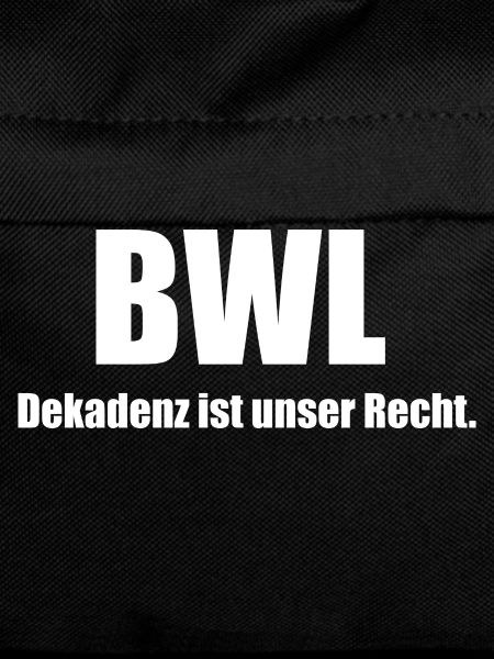 Dekadenz BWL