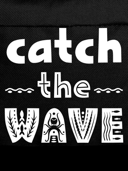 Sayings for surfers