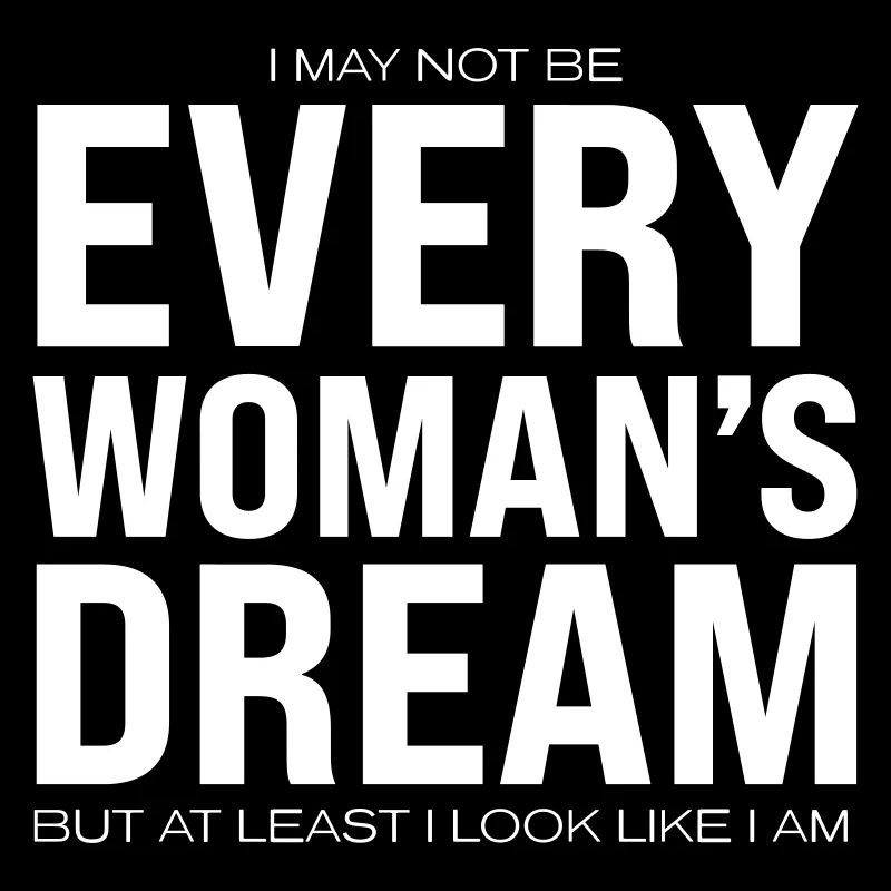 Every Woman's Dream