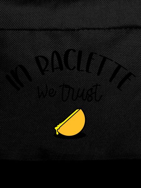 In Raclette We Trust