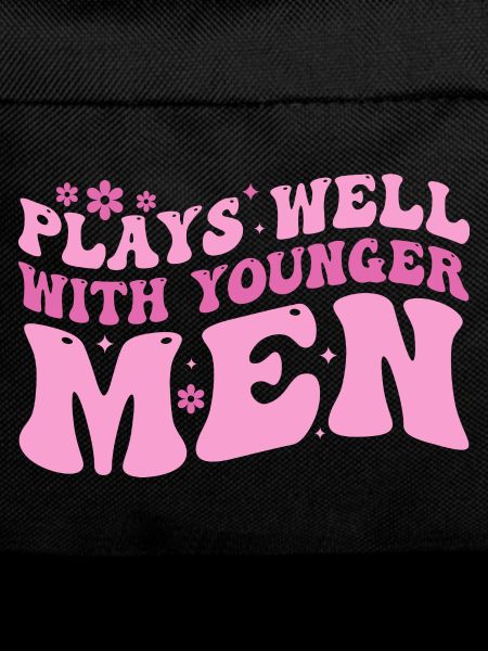 Plays Well With Younger Men