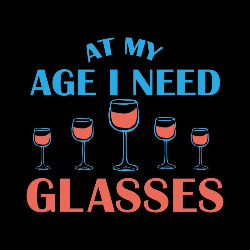 Wine Age Glasses Gift Saying