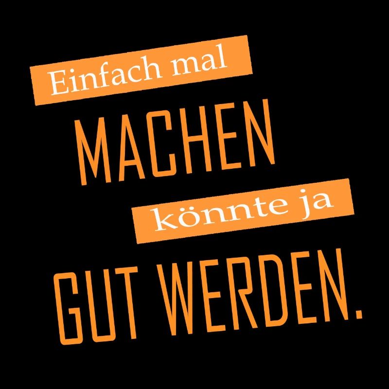 Einfach mal machen | Yolo-Artwork