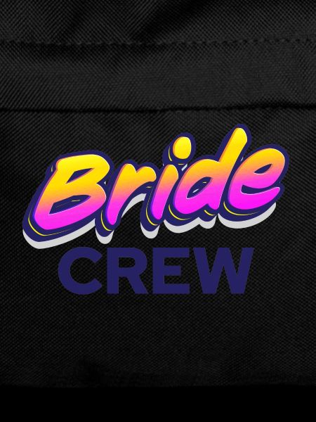 Cool Team Bride Crew