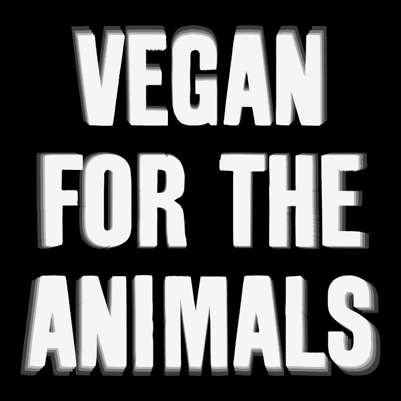 VEGAN FOR THE ANIMALS