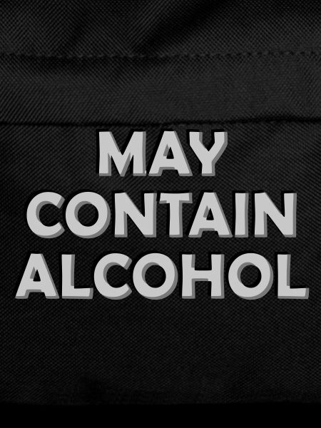 Blurry May contain alcohol