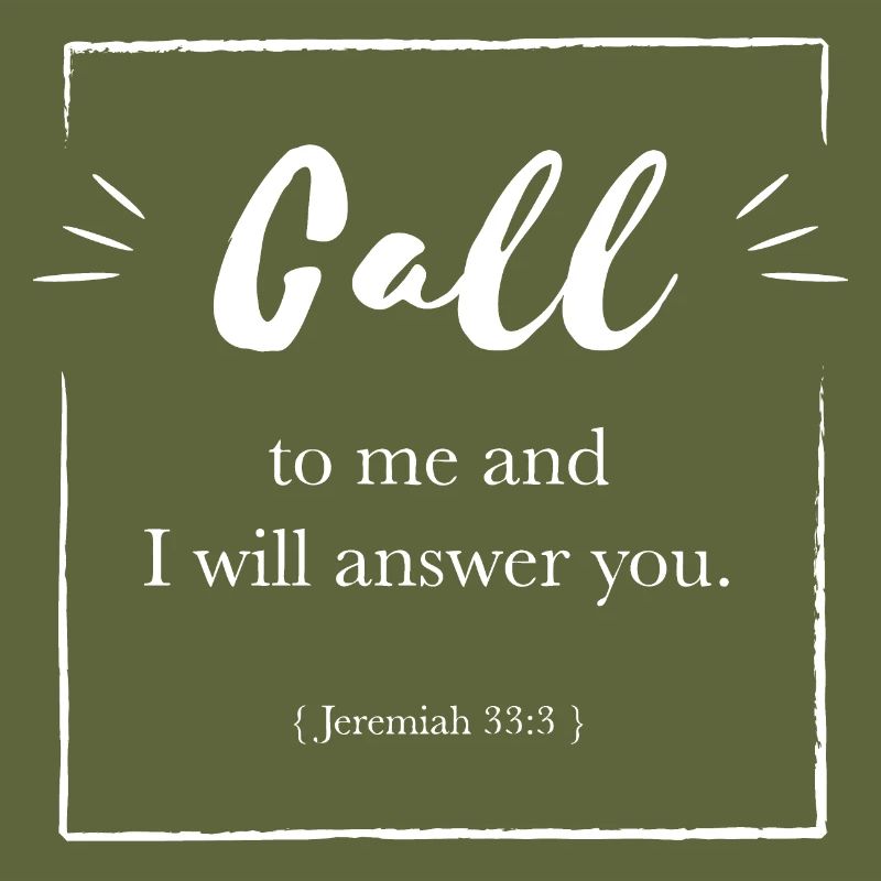 Call to me and I will answer you white