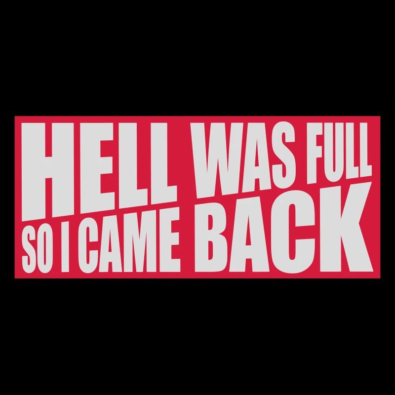 hell was full Quote