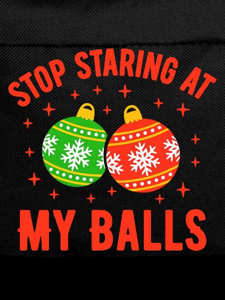 Stop Staring at my Balls