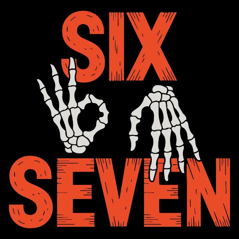 Six Seven Skeleton Hands