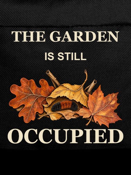 Der Garten ist noch immer besetzt