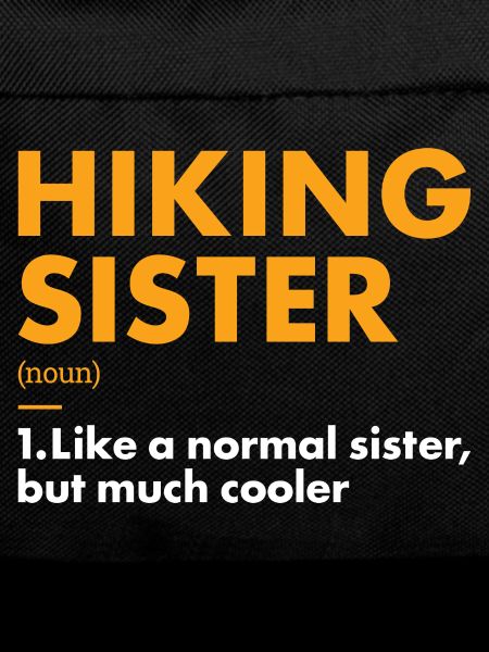 Hiker Sister Definition Hiking