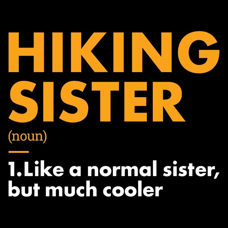 Hiker Sister Définition Randonnée