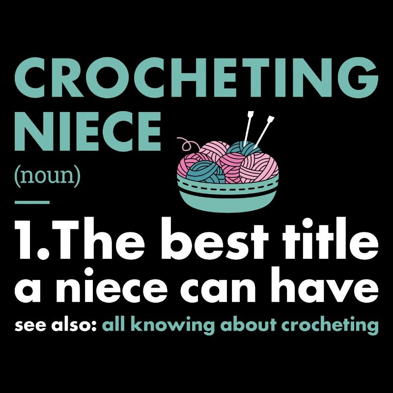 Crocheter Niece Definition Crocheting