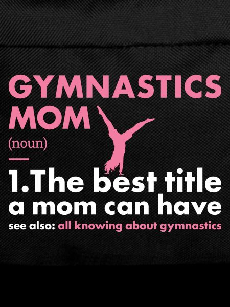 Sport Mom Gymnastics