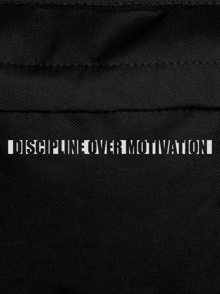 discipline over motivation quote